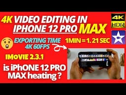 4K video editing in iPhone 12 pro max, iMovie video editing in iPhone 12 pro max live 4K 60FPS 😱🔥