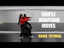 Simple Amapiano Dance Moves Tutorial For Beginners | Amapiano Dance Tutorial