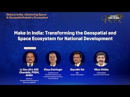 Make in India: Transforming the Geospatial and Space Ecosystem for National Development