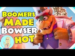 How Boomers Made Bowser Hot  |  The Fangirl