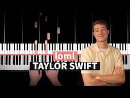 loml - Taylor Swift - EASY PIANO TUTORIAL (accompaniment with chords)