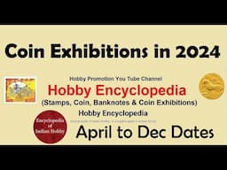 Coin Exhibitions in India - 2024 April to December