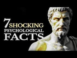 7 Shocking Psychological Facts Through the Eyes of Stoicism