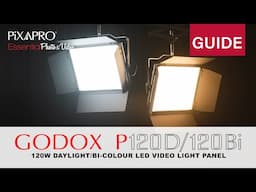 GODOX P120D/P120Bi LED Video Light Panels  - Operation Guide