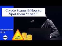 How To Spot & Avoid Crypto Scams 2024 | Cryptocurrency Safety Tips