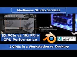 Two GPUs in a Desktop computer, x8 PCIE Performance.