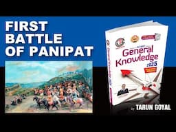 First Battle of Panipat  | Indian History | Tarun Goyal GK BOOK | UPSC | GK Book 2025