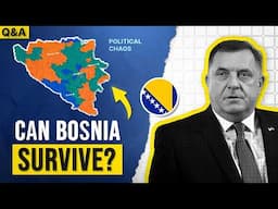 Can Bosnia Survive? | Can Cyprus be solved? | Will Serbia invade Kosovo? | 200k Q&A Part II