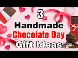 3 Cute DIY Chocolate Day Gift Ideas | Handmade Chocolate Day Gift Easy | Chocolate Day Gifts 2024