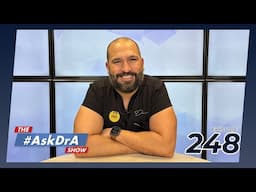 The #AskDrA Show | Ep. 248 | Prediabetes, Arthritis & BBL After VSG | Endobariatric | Gastric Sleeve