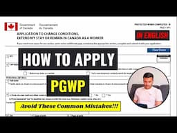 How To Apply Post Graduate Work Permit (PGWP) In Canada Online?