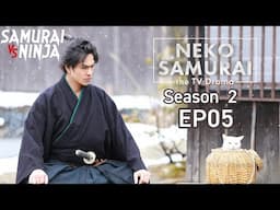 Samurai Cat Season 2 Full Episode 5 | SAMURAI VS NINJA | English Sub