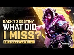 My 1st Destiny Video in 50 Uploads... What Did I Miss?