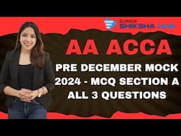 MOCK PRE DEC MCQ - ACCA - AA - F8 - LATEST - SECTION A MCQ - REPORTING - SUBSTANTIVE PROCEDURE