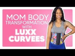 Mom Body Transformation