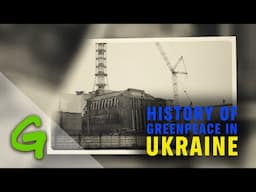 A history of Greenpeace Ukraine