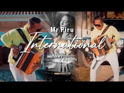 Mr Piru International  (Video Oficial)