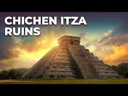 10 Astonishing Facts About Chichén Itzá , Wonder Of The World