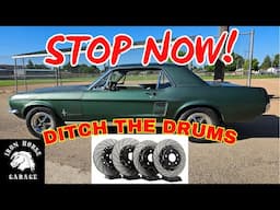 Disc Brake Conversion - Step By Step Installation Guide (1967 Ford Mustang)