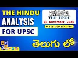 The Hindu News Analysis in Telugu by Kartik Sir | 26th November 2024 | UPSC | APPSC | TGPSC |