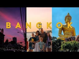 3 DAYS IN BANGKOK ITINERARY | 2 WEEKS IN THAILAND WITH KIDS |  THAILAND TRAVEL GUIDE 2024 |  PART 1