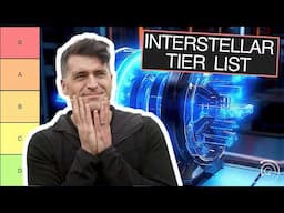 Interstellar Propulsion Technologies - RANKED!