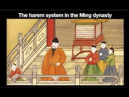 The harem system in the Ming dynasty