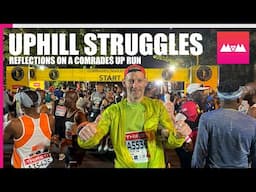 Comrades Marathon 2024: Reflections on my first Comrades Up run