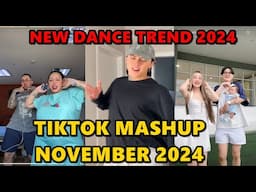 TIKTOK DANCE MASHUP NOVEMBER 2024 || TIKTOK DANCE TREND 2024