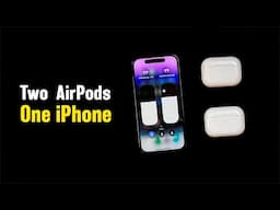 Connect Two AirPods To One iPhone (iOS 18)