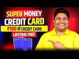 Super Money Credit Card without Income Proof | Lifetime Free SuparCard Credit Card