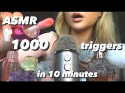 ASMR 1000 triggers in 10 minutes