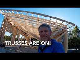 House Build Series #10: Trusses, and Wall and Roof Sheathing are Installed