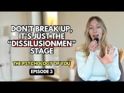 The 5 Stages Of Love - Ep 3 (The Psychology of YOU)