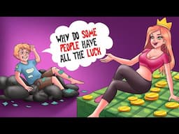 Why do some people have all the luck | My Story Animated