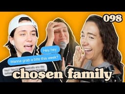 Trying To Get Laid In Scotland Pt. 2 | Chosen Family Podcast #098