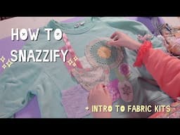 How to snazzify your garments! + intro to new snazzify kits