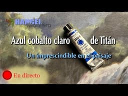 El azul cobalto claro de Titán (Un imprescindible en el paisaje)