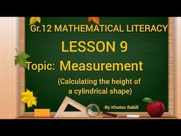 Grade 12 Mathematical literacy Measurement (how to calculate height)