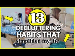 13 Easy Ways to Reduce Clutter 👏🏻 Decluttering Habits To SIMPLIFY Your Home