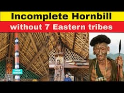 Incomplete Hornbill Festival without 7 eastern tribes #hornbillfestival2022  #nagaland