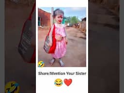 Tag Your Sister In Comment and Share 🤣 #shorts #comedy