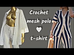 Crochet mesh polo t-shirt tutorial with collar | crochet unisex shirt