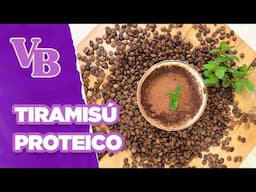 Delicioso TIRAMISÙ PROTEICO  - Você Bonita (21/11/2024)