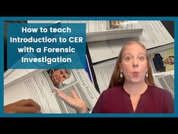 How to teach introduction to claim evidence reasoning with a forensic investigation