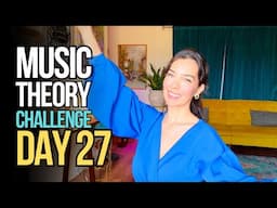 Day 27 - 30 Day Music Theory Challenge for Absolute Beginners