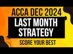 LAST MONTH STRATEGY || December 2024 Exams || Don't take it lightly, planning is very important