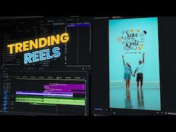 "SAVE THE DATE" - Trending Reels Making Tutorial | Premiere Pro & Photoshop