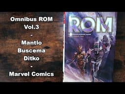 Omnibus ROM découverte du volume 3 Mantlo Buscema Ditko Marvel Comics