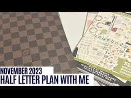 HALF LETTER PLAN WITH ME | NOVEMBER 2023